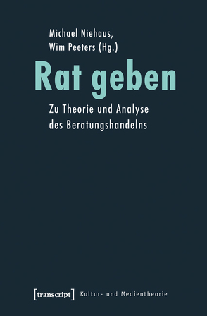 Rat geben von Niehaus,  Michael, Peeters,  Wim