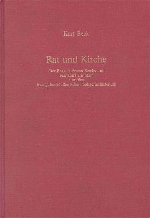 Rat und Kirche von Bars,  Gerhard, Beck,  Kurt, Wagner,  Albert