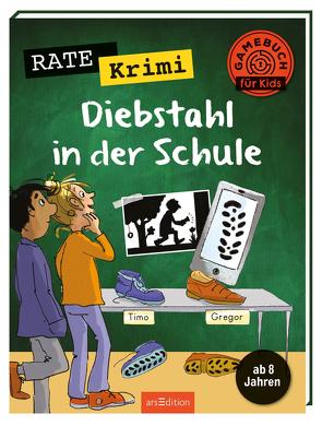 Rate-Krimi – Diebstahl in der Schule von Legien,  Sabine, Löwenberg,  Ute