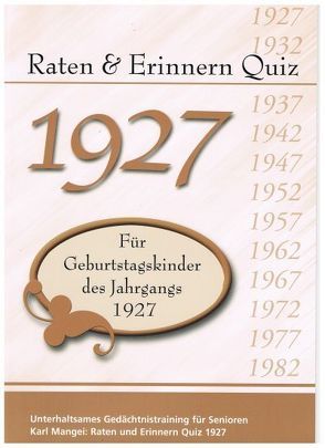 Raten und Erinnern Quiz 1927 von Mangei,  Karl