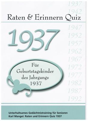 Raten und Erinnern Quiz 1937 von Mangei,  Karl