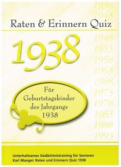 Raten und Erinnern Quiz 1938 von Mangei,  Karl