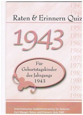 Raten und Erinnern Quiz 1943 von Karl,  Mangei