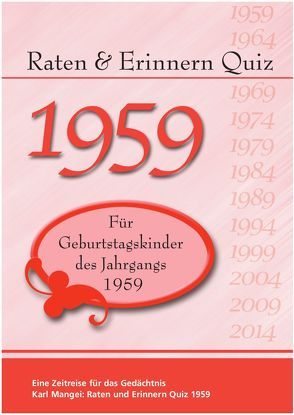 Raten und Erinnern Quiz 1959 von Mangei,  Karl