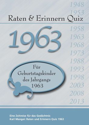 Raten und Erinnern Quiz 1963 von Mangei,  Karl