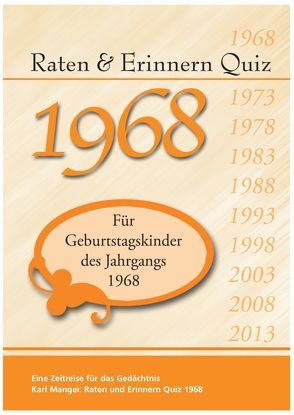 Raten und Erinnern Quiz 1968 von Mangei,  Karl