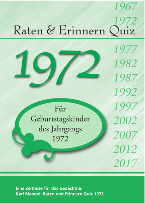 Raten und Erinnern Quiz 1972 von Mangei,  Karl