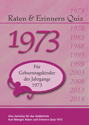 Raten und Erinnern Quiz 1973 von Mangei,  Karl