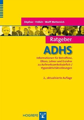 Ratgeber ADHS von Döpfner,  Manfred, Frölich,  Jan, Wolff Metternich-Kaizman,  Tanja