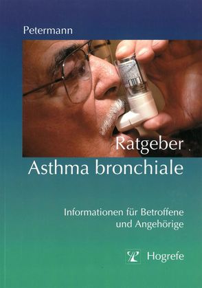 Ratgeber Asthma bronchiale von Petermann,  Franz