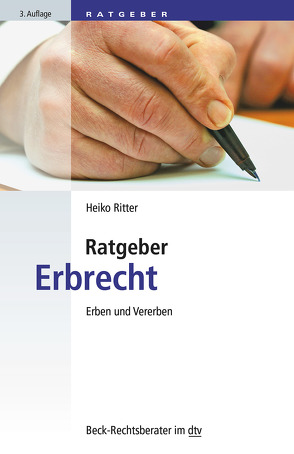 Ratgeber Erbrecht von Ritter,  Heiko