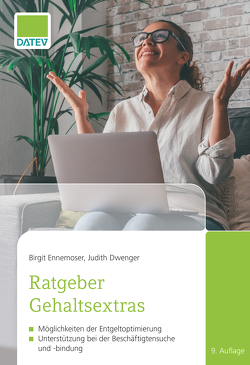 Ratgeber Gehaltsextras von Dwenger,  Judith, Ennemoser,  Birgit