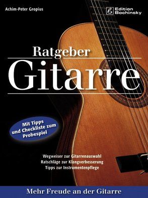 Ratgeber Gitarre von Gropius,  Achim P