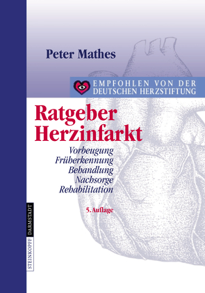 Ratgeber Herzinfarkt von Mathes,  Peter