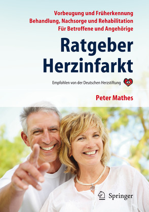 Ratgeber Herzinfarkt von Mathes,  Peter