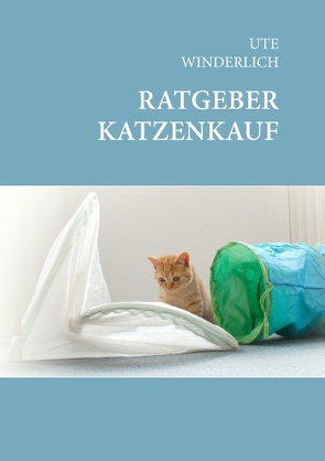 Ratgeber Katzenkauf von Winderlich,  Ute