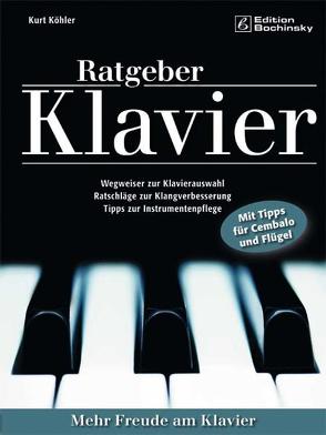 Ratgeber Klavier von Köhler,  Kurt