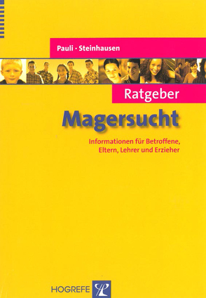 Ratgeber Magersucht von Pauli,  Dagmar, Steinhausen,  Hans-Christoph