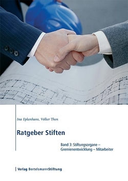 Ratgeber Stiften, Band 3 von Epkenhans,  Ina, Then,  Volker