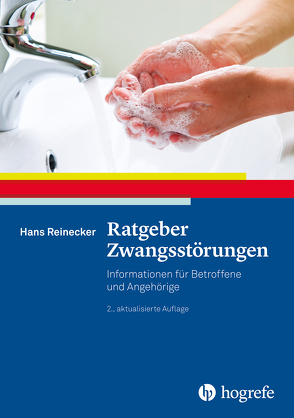 Ratgeber Zwangsstörungen von Reinecker,  Hans