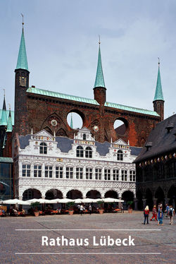 Rathaus Lübeck von Wilde,  Lutz