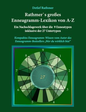 Rathmer’s großes Enneagramm-Lexikon von A-Z von Rathmer,  Detlef