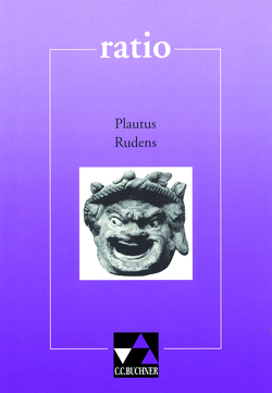 ratio / Plautus, Rudens von Pfaffel,  Wilhelm