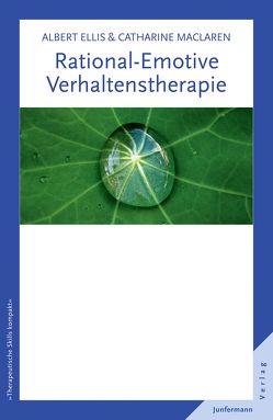 Rational-Emotive Verhaltenstherapie von Ellis,  Albert, MacLaren,  Catharine, Plata,  Guido