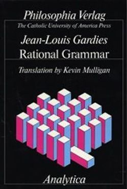 Rational Grammar von Gardies,  Jean L., Mulligan,  Kevin