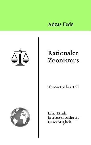 Rationaler Zoonismus von Fede,  Adeas