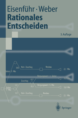 Rationales Entscheiden von Eisenführ,  Franz, Weber,  Martin