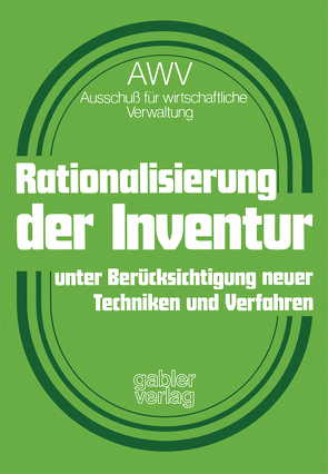 Rationalisierung der Inventur unter Berücksichtigung neuer Techniken und Verfahren