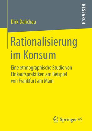 Rationalisierung im Konsum von Dalichau,  Dirk