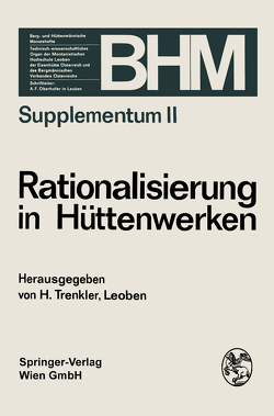 Rationalisierung in Hüttenwerken von Trenkler,  Herbert