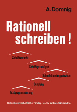 Rationell schreiben! von Domnig,  Annemarie