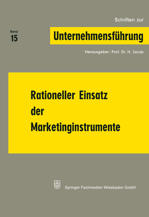 Rationeller Einsatz der Marketinginstrumente von Jacob,  H., Jacob,  NA