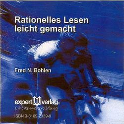 Rationelles Lesen – leicht gemacht von Bohlen,  Fred N.