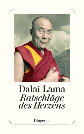 Ratschläge des Herzens von Fischer-Schreiber,  Ingrid, Lama,  Dalai