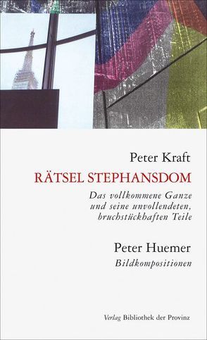 Rätsel Stephansdom von Huemer,  Peter, Kraft,  Peter