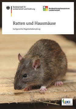 Ratten und Hausmäuse – Sachgerechte Nagetierbekämpfung von Esther,  Alexandra, Freise,  Jona, Klemann,  Nicole, Lauenstein,  Gerhard, Pelz,  Hans-Joachim