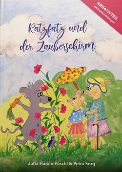 Ratzfatz und der Zauberschirm von Haible-Pöschl,  Jutta, Sorg,  Petra