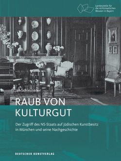 Raub von Kulturgut von Schleusener,  Jan