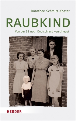 Raubkind von Schmitz-Köster,  Dorothee