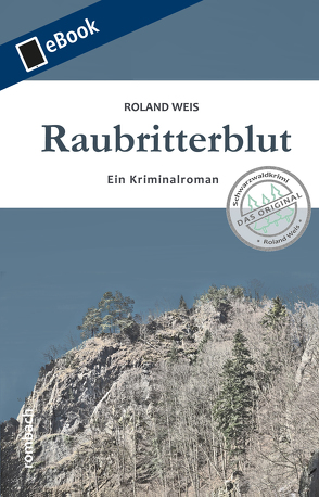 Raubritterblut von Weis,  Roland