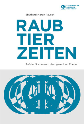 Raubtierzeiten von Pausch,  Eberhard Martin