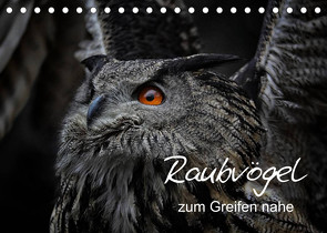 Raubvögel zum Greifen nahe (Tischkalender 2022 DIN A5 quer) von Milfeit,  Michael