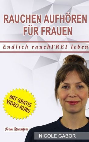 Rauchen aufhören für Frauen von Gabor,  Nicole