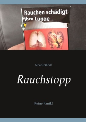 Rauchstopp von Graßhof,  Sina