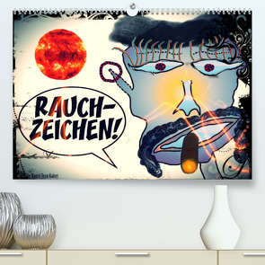 Rauchzeichen (Premium, hochwertiger DIN A2 Wandkalender 2023, Kunstdruck in Hochglanz) von Sean Kaiser,  Daniel