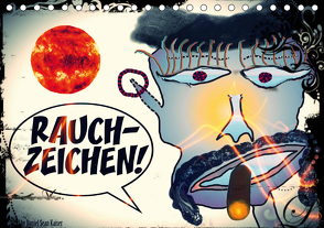 Rauchzeichen (Tischkalender 2021 DIN A5 quer) von Sean Kaiser,  Daniel